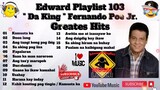 Da King FPJ Songs Greatest Hits Full Playlist HD 🎥