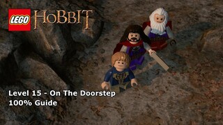 #15 On The Doorstep 100% Guide - LEGO The Hobbit