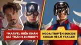 Phê Phim News: Phim MARVEL bị gọi là 'SẢN PHẨM CẮT DÁN' | Hé lộ TRAILER ĐẦU TIÊN của PEACEMAKER