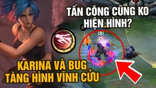 MLBB| Karina Và BUG TÀNG HÌNH VĨNH CỬU! Đánh Cũng Không Hiện Hình! (Hyper Blend Mode) | Tốp Mỡ