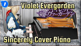 [Violet Evergarden] Sincerely - TRUE (Aransemen Piano) | Ru's Piano_1