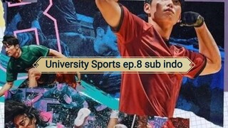 University Sports Festival Boys Athletes Village ep8 sub indo