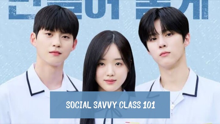 Social Savvy Class 101 Ep 3 Episode 3 Web Version  Version Full HD