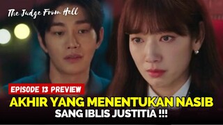 The Judge From Hell Episode 13 Ending Preview | Akhir Dari Semuanya ⁉️Park Shin-Hye - Kim Jae-Young