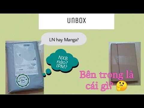 Unbox #17: Nhận hộ đơn hàng cho ông bạn (rồi mở luôn cho nóng)