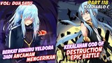 RIMURU MEMBUAT VELDORA JADI SEKUAT INI !!! HAL MUSTAHIL TERJADI  || Tensei shitara slime datta ken