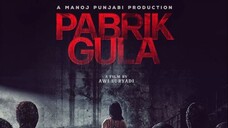 Pabrik Gula (Uncut) – SUBTITLE INDONESIA (2025)