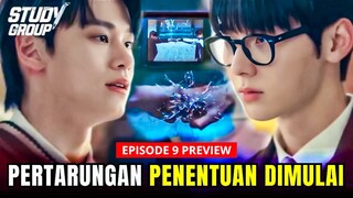 Study Group Episode 9 Preview | Pertarungan Final, Yun Gaming Vs Pi Han-wul🔥‼️Minhyun x Han Ji-Eun