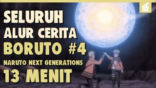 SELURUH ALUR CERITA BORUTO PART 4 HANYA 13 MENIT II Kemunculan Otsutsuki