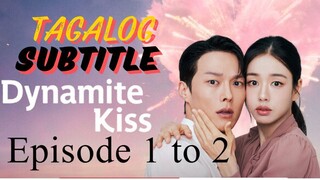 Pumutok na Halik Tagalog Subtitle Episode [ 1 - 2 ]