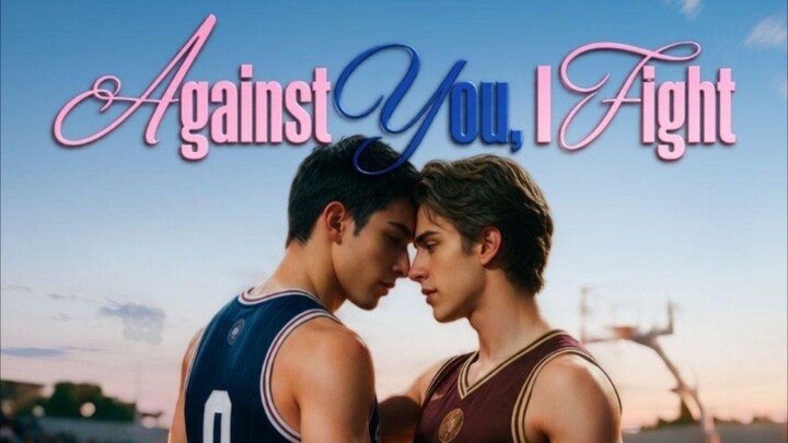 Against You, I Fight