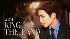 King the Land - Season 1 Episode 3 (2023) (Sub Indo)