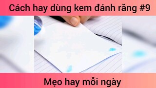 Mẹo dùng kem đánh răng p9