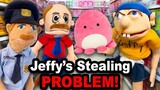 SML Movie Jeffy's Stealing Problem!
