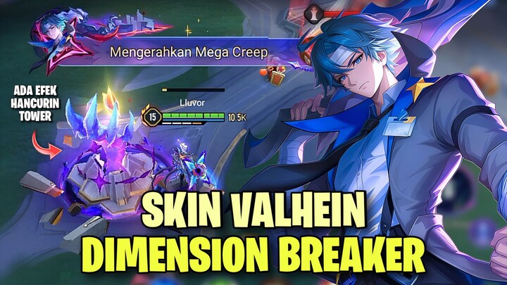 AKHIRNYA PUNYA SKIN VALHEIN DIMENSION BREAKER ! efeknya bagus banget