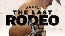 ( SUB INDO-The Last Rodeo (2025)-1080p