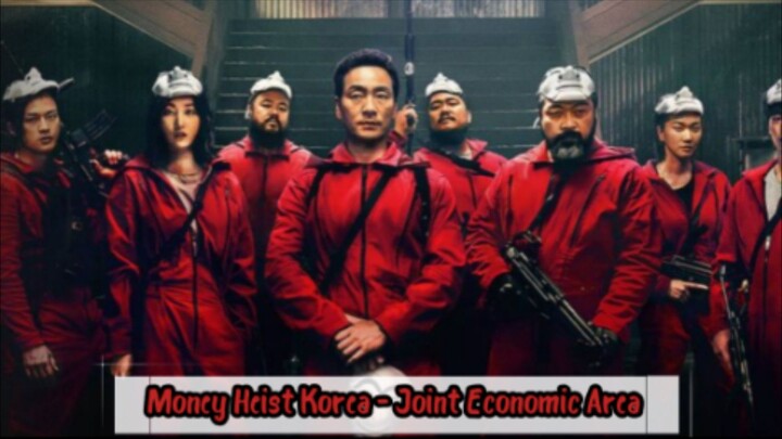 Money Heist Korea - Joint Economic Area Epsisode 8 Sub Indo