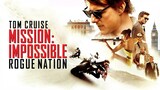 Mission: Impossible - Rogue Nation I Full Movie