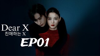 Dear-X (2025) EP01 (English subtitle)
