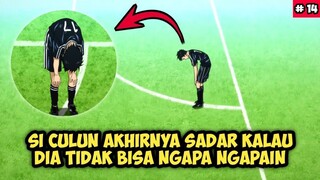 Perjuangan Si Culun Untuk Menjadi Pro Masih Berlanjut - Alur Cerita Anime Sepak Bola Terbaik