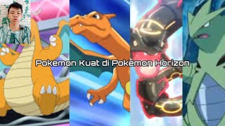 Pokemon Kuat di Pokemon Horizon