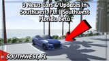 3 News Cars & Updates In Southwest, FL! | Southwest Florida Beta