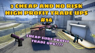 3 CHEAP NO RISK HIGH PROFIT TRADE UPS #14 | CSGO Trade-ups 2020