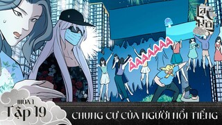SƠN TÙNG M-TP | LẠC TRÔI MOVINGTOON | CHUNG CƯ CỦA NGƯỜI NỔI TIẾNG | OFFICIAL EPISODE 19