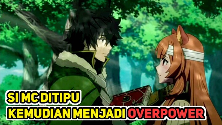 Rekomendasi Anime dengan MC yang ditipu kemudian menjadi OVERPOWER, Kasian banget MC nya 😥😓😓