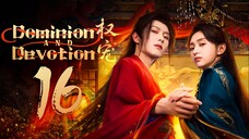 EP16/24 Dominion and Devotion (2025)