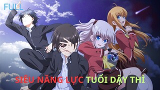 Siêu năng lực tuổi dậy thì | Tóm tắt anime | MOE ANIME