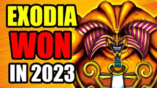 Exodia WON in 2023...