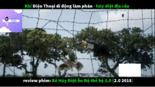 REVIEW PHIM : Kẻ hủy diệt Ấn Độ 2.0 (p2) #rvphimhanhdong