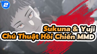 Sukuna & Yuji
Chú Thuật Hồi Chiến MMD_2