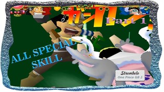All Character Skill - One Piece Grand Battle 2