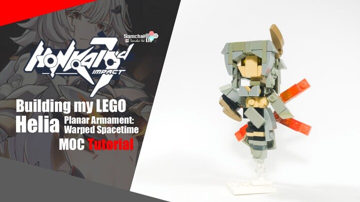 LEGO Honkai Impact 3rd Helia Planar Armament: Warped Spacetime Chibi MOC Tutorial | Somchai Ud