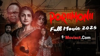 Porii Monii 2025 Full Movie