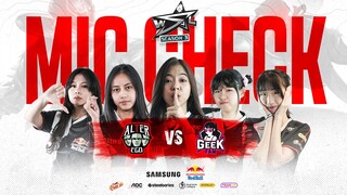MIC CHECK | ALTER EGO NYX VS GEEK LADIES | WSL SEASON 3