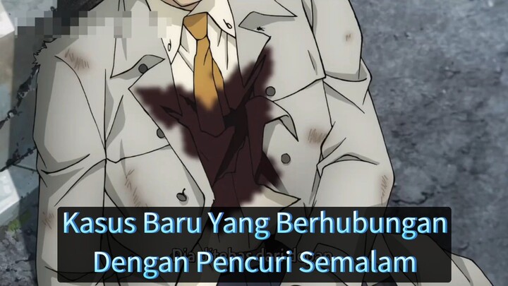 Kasus Baru Yang Berhubungan Dengan Pencuri Semalam