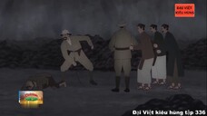 336 Đại Việt kiêu hùng - Sự ra đời của giai cấp công nhân Việt Nam