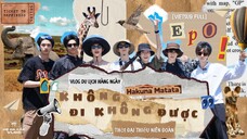 [Vietsub Full] Không Đi Không Được - Thời Đại Thiếu Niên Đoàn (EP0)