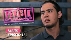 Perisik Cinta Tak Diundang Episod 11