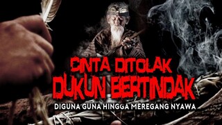 CINTA DI TOLAK DUKUN BERTINDAK