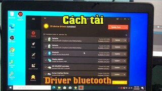 Cách tải driver bluetooth trên máy tính laptop win 10