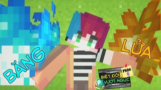 Minecraft Biệt Đội Vượt Ngục (Phần 6) #11- ISSAC THỨC TỈNH SỨC MẠNH MỚI - COMBO BĂNG LỬA 🔥 vs ❄️