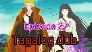 Episode 27 @ Naruto shippuden @ Tagalog dub