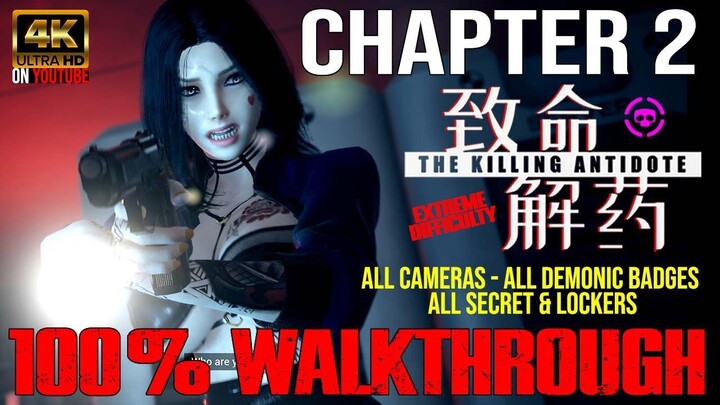 The Killing Antidote CHAPTER 2 Extreme Walkthrough 100%