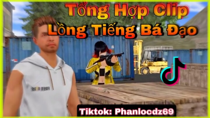 TIK TOK FREE FIRE | Tổng Hợp Những Clip Tiktok Lồng Tiếng Hài Hước Của Lộc Cá Chép