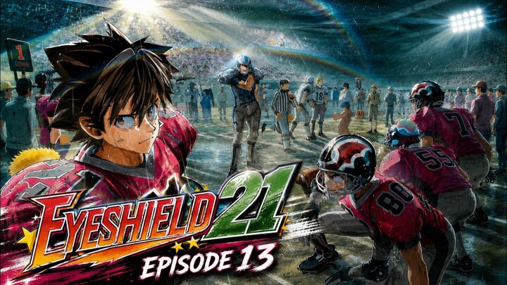 Eyeshield 21 Episode 13 sub indo