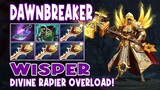 Dawnbreaker Wisper Highlights DIVINE RAPIER OVERLOAD - Dota 2 Highlights - Daily Dota 2 TV